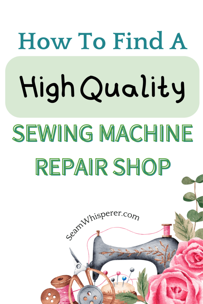 how to find a sewing machine repair shop near me