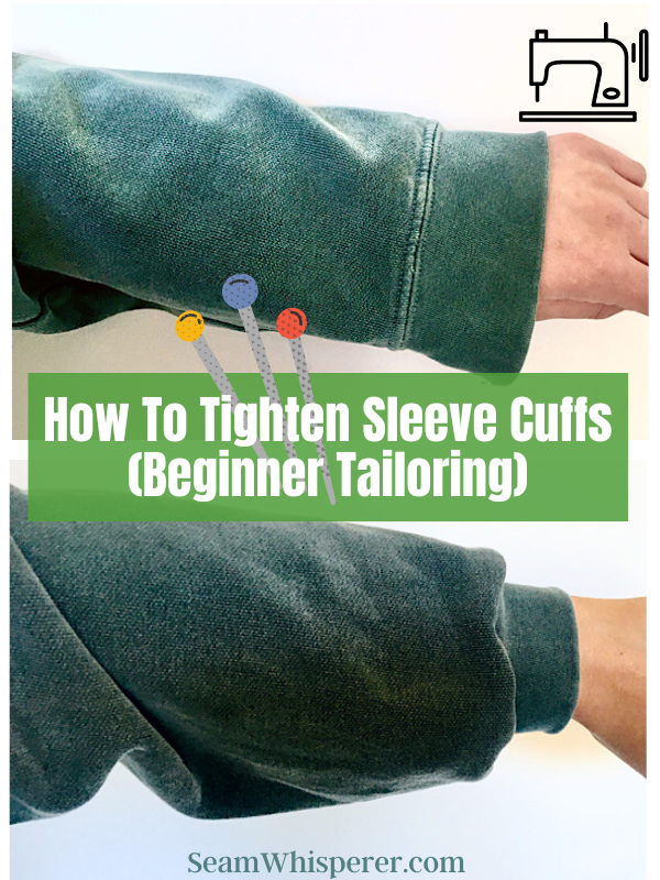 how to tighten sleeve cuffs pinterest graphic before and afte