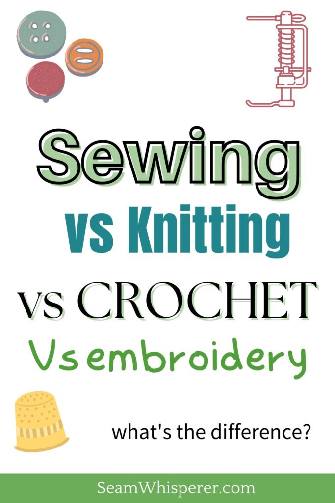 sewing vs knitting vs crochet vs embroidery pinterest pin