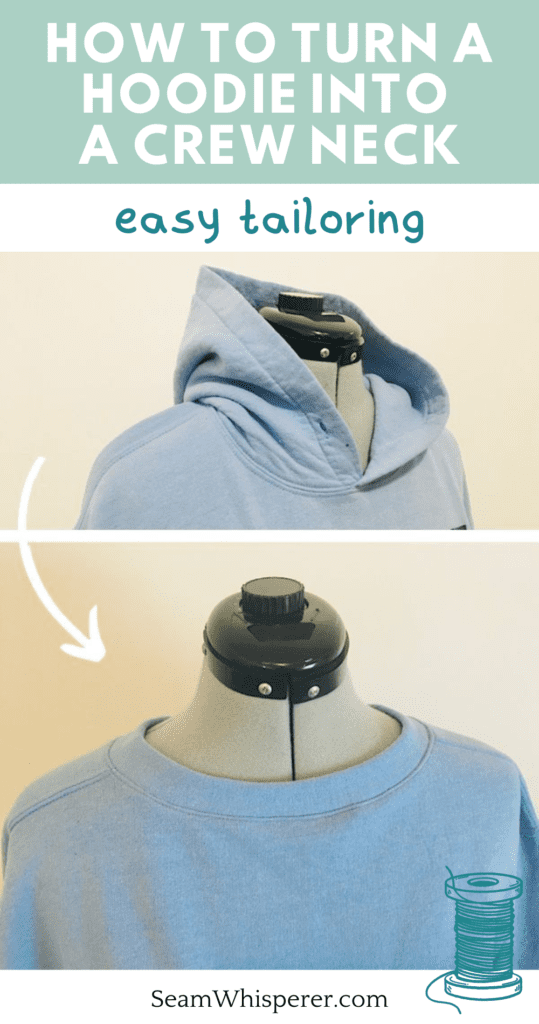 how to turn a hoodie into a crew neck pinterest graphic