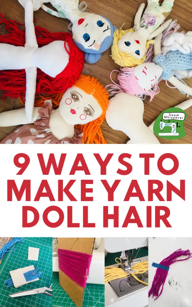 9 ways to make yarn doll hair pinterest pin with rag dolls on the floor
