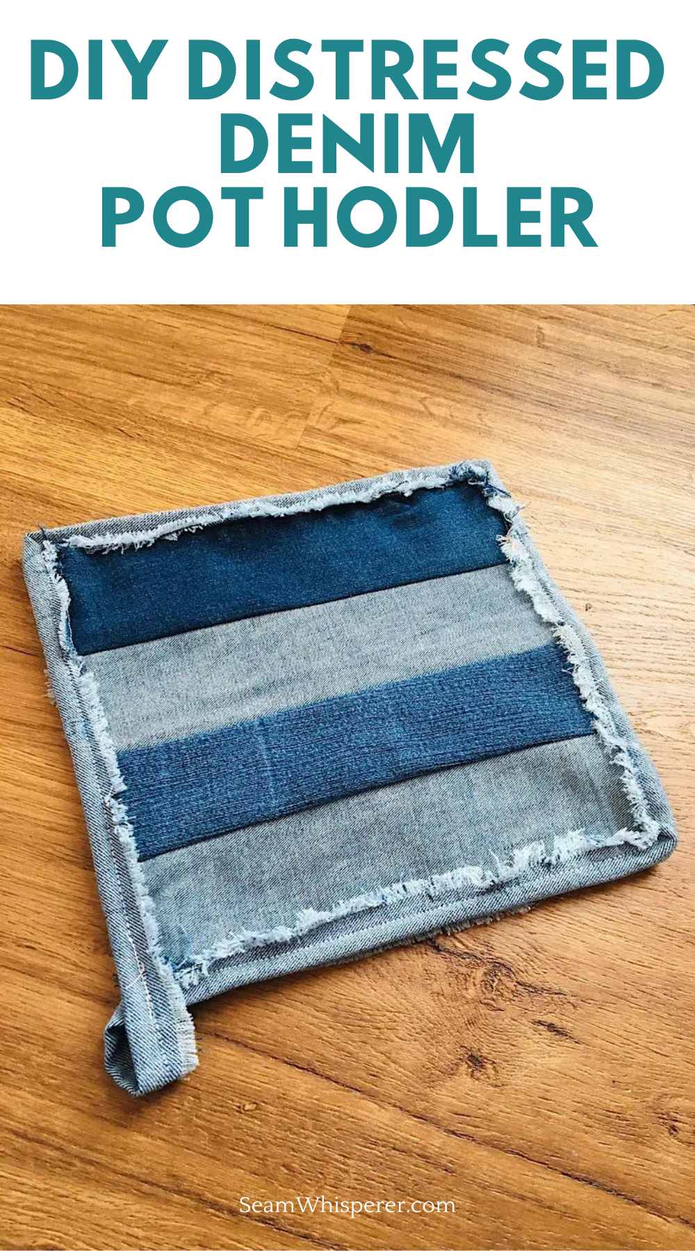 Diy Distressed Denim Pot Holder