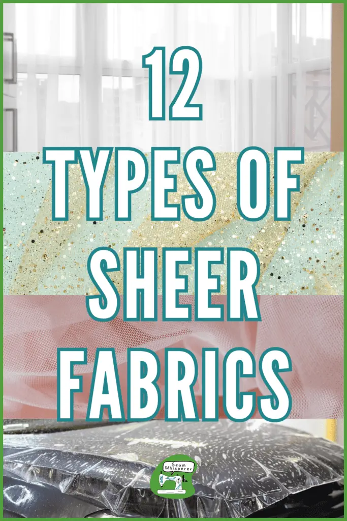 12 Types Of Sheer Fabrics